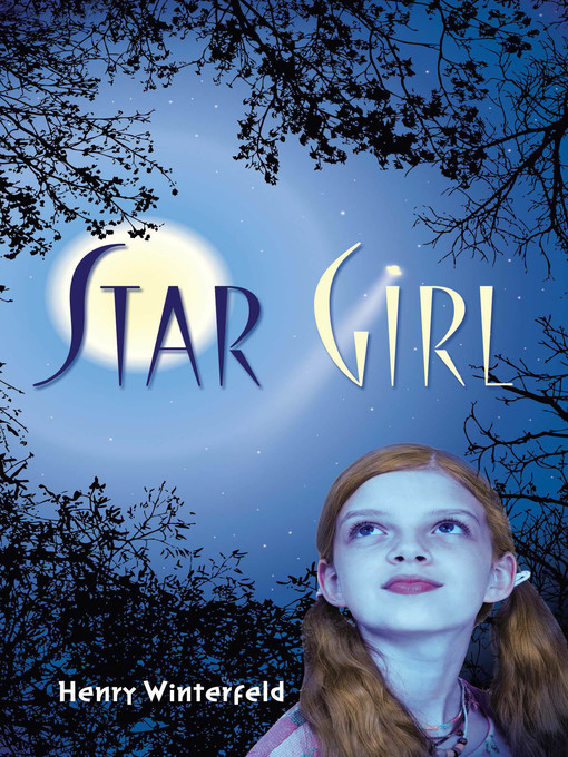 Title details for Star Girl by Henry Winterfeld - Available